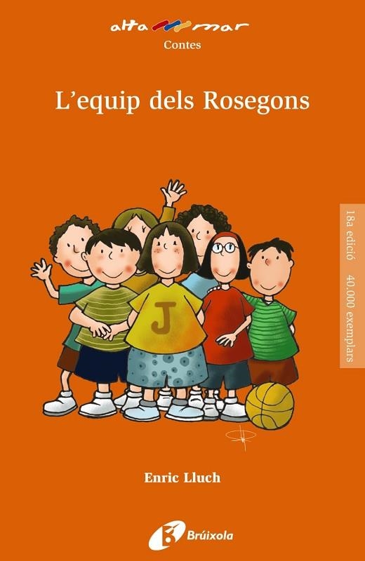 EQUIP DELS ROSEGONS, L' | 9788413490663 | LLUCH, ENRIC | Llibreria La Gralla | Llibreria online de Granollers