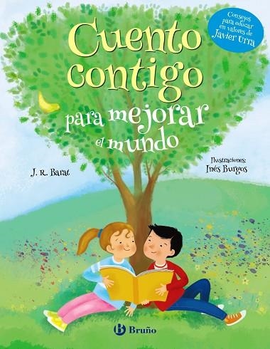 CUENTO CONTIGO PARA MEJORAR EL MUNDO | 9788469628515 | BARAT, J. R. | Llibreria La Gralla | Librería online de Granollers