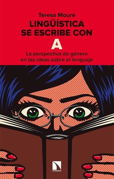 LINGÜÍSTICA SE ESCRIBE CON A | 9788413521664 | MOURE PEREIRO, TERESA | Llibreria La Gralla | Librería online de Granollers