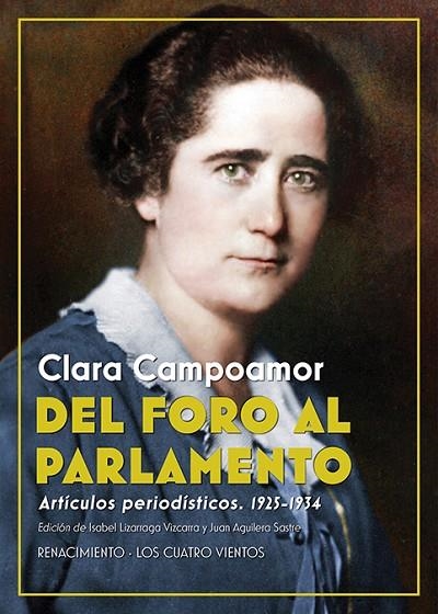 DEL FORO AL PARLAMENTO | 9788418387463 | CAMPOAMOR, CLARA | Llibreria La Gralla | Librería online de Granollers