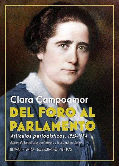 DEL FORO AL PARLAMENTO | 9788418387463 | CAMPOAMOR, CLARA | Llibreria La Gralla | Llibreria online de Granollers