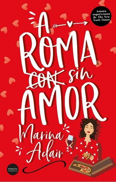 A ROMA SIN AMOR | 9788412272550 | ADAIR, MARINA | Llibreria La Gralla | Librería online de Granollers