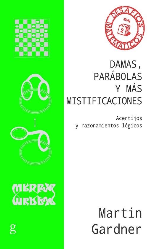 DAMAS, PARÁBOLAS Y MÁS MISTIFICACIONES | 9788418193378 | GARDNER, MARTIN | Llibreria La Gralla | Llibreria online de Granollers