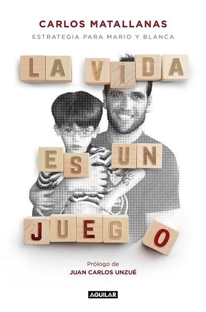 VIDA ES UN JUEGO, LA | 9788403522435 | MATALLANAS, CARLOS | Llibreria La Gralla | Librería online de Granollers