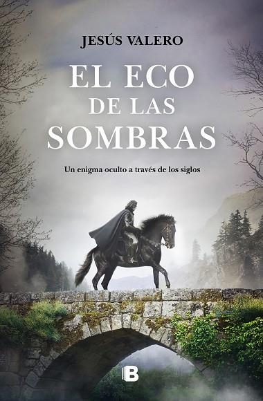 ECO DE LAS SOMBRAS, EL  | 9788466669092 | VALERO, JESÚS | Llibreria La Gralla | Llibreria online de Granollers