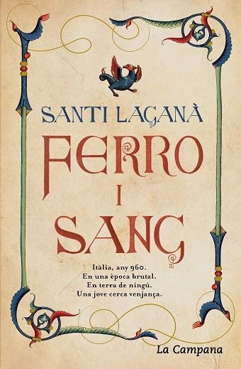 FERRO I SANG | 9788416863709 | LAGANÀ, SANTI | Llibreria La Gralla | Llibreria online de Granollers