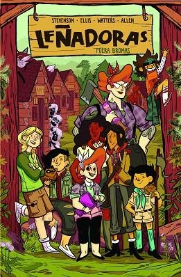 LEÑADORAS. FUERA BROMAS | 9788412059007 | STEVENSON, NOELLE/ELLIS, GRACE/WATERS, SHANNON/ALLEN, BROOKLYN | Llibreria La Gralla | Librería online de Granollers