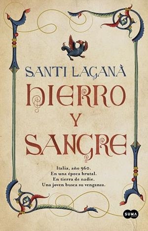 HIERRO Y SANGRE | 9788491294832 | LAGANÀ, SANTI | Llibreria La Gralla | Librería online de Granollers