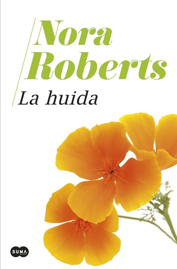 HUIDA, LA | 9788491295242 | ROBERTS, NORA | Llibreria La Gralla | Librería online de Granollers