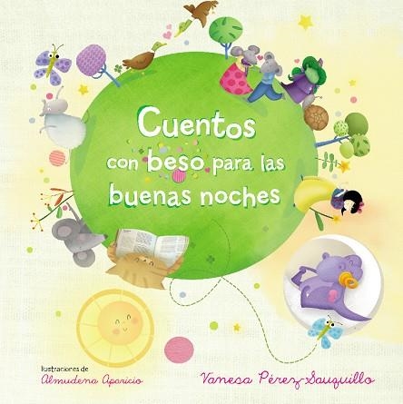CUENTOS CON BESO PARA LAS BUENAS NOCHES | 9788448851026 | PÉREZ-SAUQUILLO MUÑOZ, VANESA | Llibreria La Gralla | Librería online de Granollers