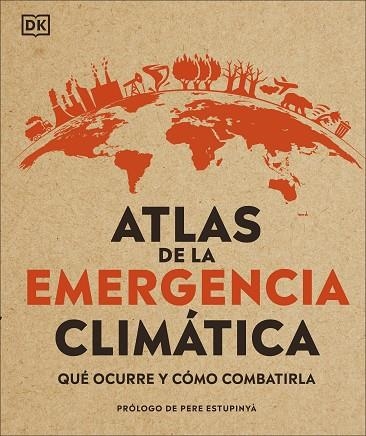 ATLAS DE LA EMERGENCIA CLIMÁTICA | 9780241470244 | VARIOS AUTORES, | Llibreria La Gralla | Llibreria online de Granollers