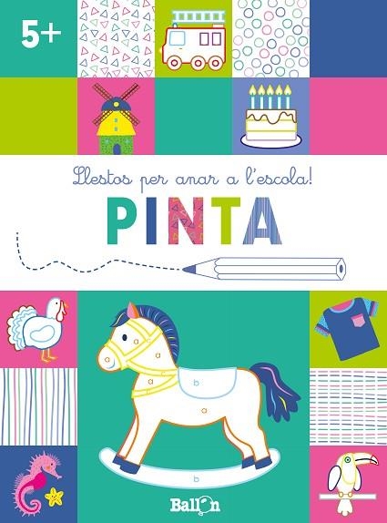 LLESTOS PER ANAR A L'ESCOLA! PINTA +5 | 9789403224954 | BALLON | Llibreria La Gralla | Librería online de Granollers