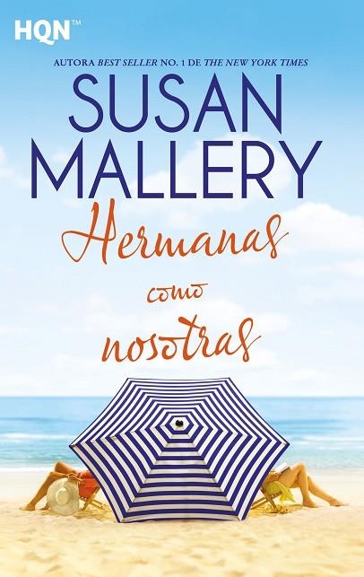 HERMANAS COMO NOSOTRAS | 9788413289311 | MALLERY, SUSAN | Llibreria La Gralla | Llibreria online de Granollers