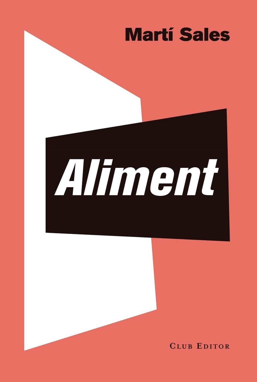 ALIMENT | 9788473292986 | SALES, MARTÍ | Llibreria La Gralla | Llibreria online de Granollers