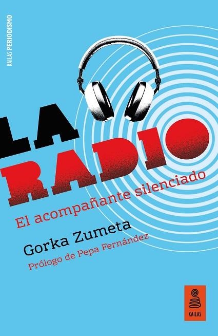 LA RADIO | 9788417248918 | ZUMETA LANDARIBAR, GORKA | Llibreria La Gralla | Llibreria online de Granollers