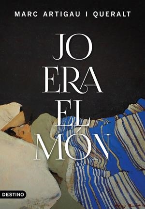 JO ERA EL MÓN | 9788497103084 | ARTIGAU I QUERALT, MARC | Llibreria La Gralla | Librería online de Granollers