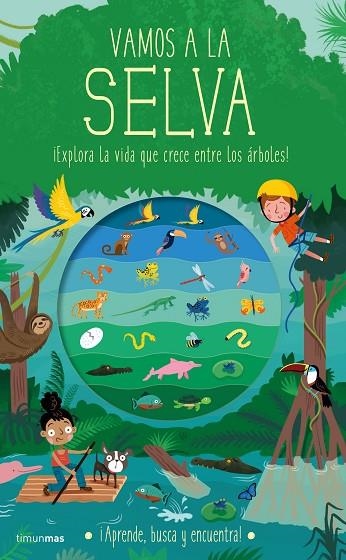 VAMOS A LA SELVA | 9788408234487 | KNAPMAN, TIMOTHY | Llibreria La Gralla | Librería online de Granollers