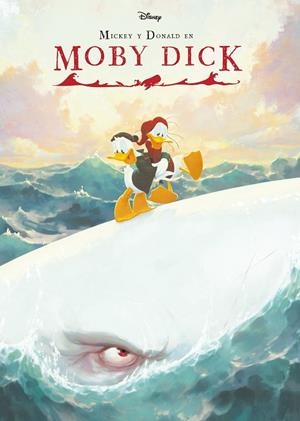 MICKEY Y DONALD EN MOBY DICK | 9788418335266 | DISNEY | Llibreria La Gralla | Llibreria online de Granollers