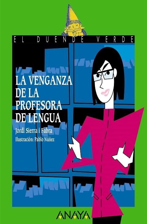 VENGANZA DE LA PROFESORA DE LENGUA, LA | 9788469885727 | SIERRA I FABRA, JORDI | Llibreria La Gralla | Llibreria online de Granollers