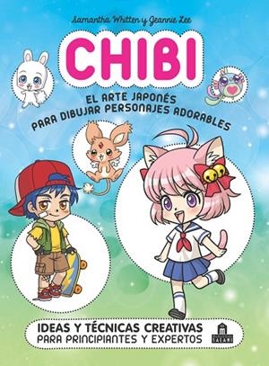 CHIBI EL ARTE JAPONÉS PARA DIBUJAR PERSONAJES ADORABLES | 9788893679565 | AA.VV | Llibreria La Gralla | Librería online de Granollers