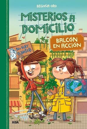 MISTERIOS A DOMICILIO 8. BALCÓN EN ACCIÓN | 9788427218963 | ORO BEGOÑA | Llibreria La Gralla | Llibreria online de Granollers