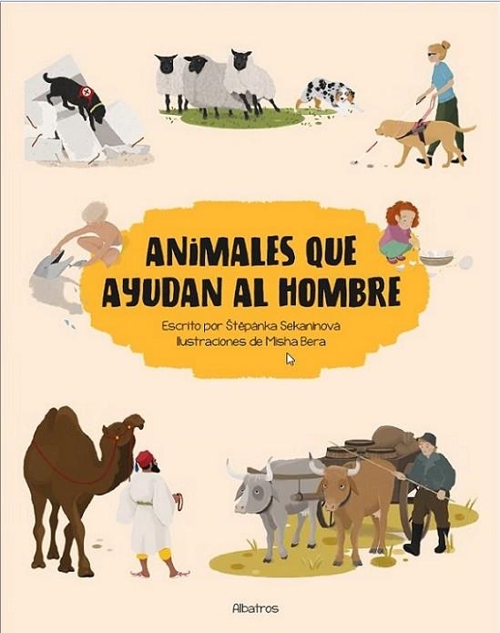 ANIMALES QUE AYUDAN AL HOMBRE | 9788000059945 | SEKANINOVA STEPANKA | Llibreria La Gralla | Librería online de Granollers