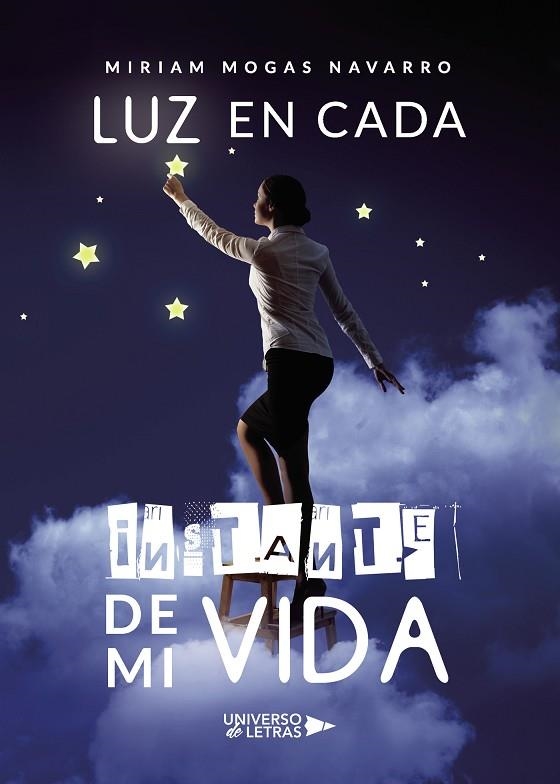 LUZ EN CADA INSTANTE DE MI VIDA | 9788418235726 | MOGAS NAVARRO, MIRIAM | Llibreria La Gralla | Librería online de Granollers