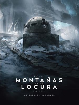 EN LAS MONTAÑAS DE LA LOCURA Nº 02/02 | 9788445009710 | BARANGER, FRANÇOIS | Llibreria La Gralla | Librería online de Granollers