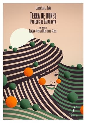 TERRA DE DONES PAGESES DE CATALUNYA | 9788412146363 | SAULA, LAURA | Llibreria La Gralla | Llibreria online de Granollers