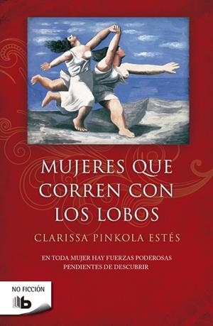 MUJERES QUE CORREN CON LOS LOBOS (ZETA BOLSILLO) | 9788498720778 | PINKOLA ESTES, CLARISSA | Llibreria La Gralla | Llibreria online de Granollers