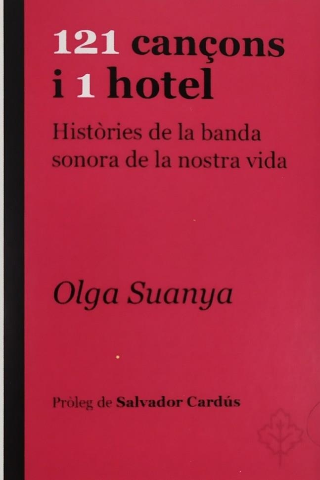 121 CANÇONS I 1 HOTEL | 9788415315957 | SUANYA, OLGA | Llibreria La Gralla | Librería online de Granollers