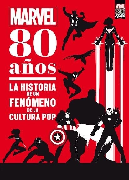 MARVEL. 80 AÑOS | 9788416914913 | MARVEL | Llibreria La Gralla | Librería online de Granollers