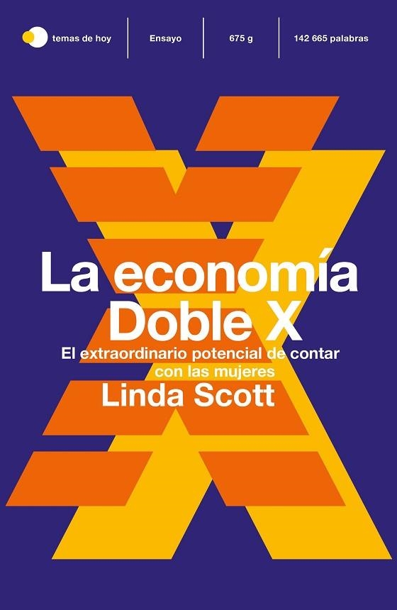 ECONOMÍA DOBLE X, LA | 9788499988504 | SCOTT, LINDA | Llibreria La Gralla | Librería online de Granollers