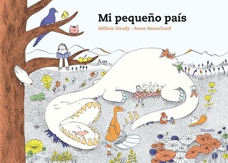 MI PEQUEÑO PAÍS | 9788417996086 | GAUDY, HÉLÈNE/BEAUCHARD, ANNE | Llibreria La Gralla | Llibreria online de Granollers