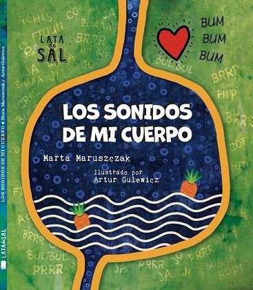 SONIDOS DE MI CUERPO, LOS | 9788412078091 | MARUSZCZAK, MARTA | Llibreria La Gralla | Librería online de Granollers