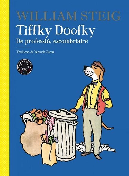 TIFFKY DOOFKY | 9788418187674 | STEIG, WILLIAM | Llibreria La Gralla | Llibreria online de Granollers