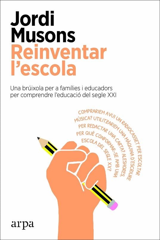 REINVENTAR L'ESCOLA | 9788417623753 | MUSONS, JORDI | Llibreria La Gralla | Librería online de Granollers
