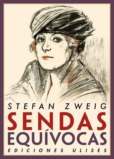 SENDAS EQUÍVOCAS | 9788416300853 | ZWEIG, STEFAN | Llibreria La Gralla | Llibreria online de Granollers