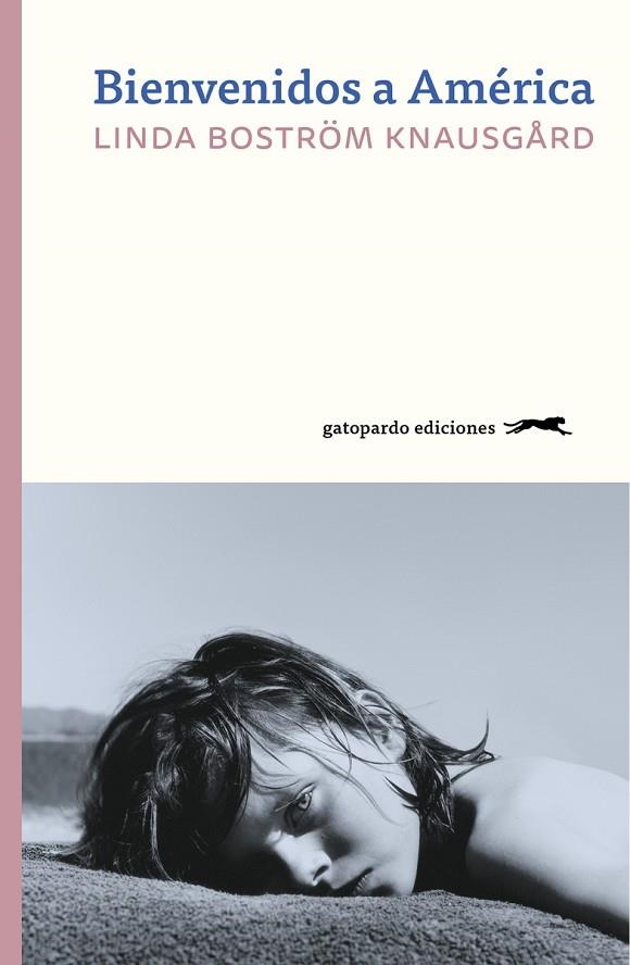 BIENVENIDOS A AMÉRICA | 9788412141481 | BOSTRÖM KNAUSGARD, LINDA | Llibreria La Gralla | Librería online de Granollers