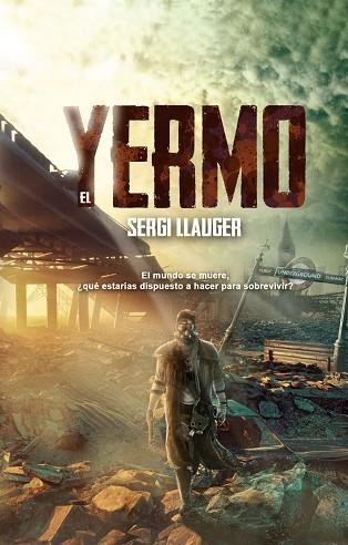 YERMO, EL  | 9788418510403 | LLAUGER, SERGI | Llibreria La Gralla | Llibreria online de Granollers