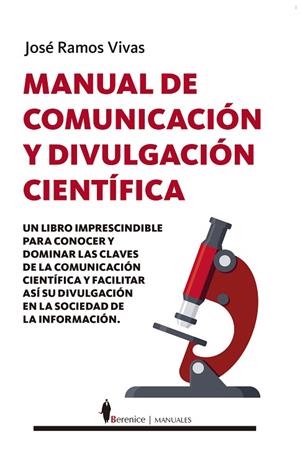 MANUAL DE COMUNICACIÓN Y DIVULGACIÓN CIENTÍFICA | 9788418346125 | VIVAS, JOSE RAMOS  | Llibreria La Gralla | Librería online de Granollers