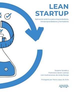 LEAN STARTUP | 9788441543331 | JURADO; LLAMAS; BARAJA | Llibreria La Gralla | Librería online de Granollers