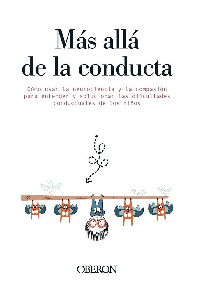 MÁS ALLÁ DE LA CONDUCTA | 9788441543492 | DELAHOOKE, MONA | Llibreria La Gralla | Librería online de Granollers