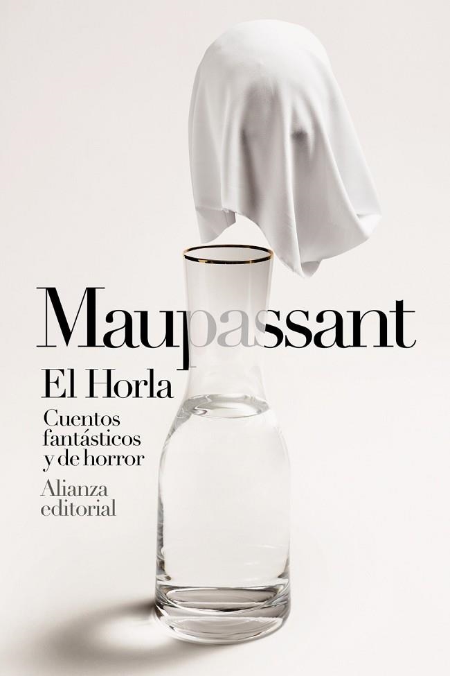 HORLA, EL CUENTOS FANTÁSTICOS Y DE HORROR | 9788413621692 | MAUPASSANT, GUY DE | Llibreria La Gralla | Llibreria online de Granollers