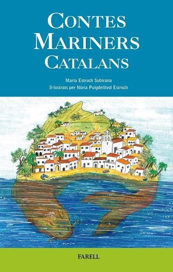 CONTES MARINERS CATALANS | 9788417116309 | ESTRUCH SUBIRANA, MARIA | Llibreria La Gralla | Librería online de Granollers