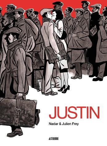 JUSTIN | 9788418215391 | FREY, JULIEN; NADAR | Llibreria La Gralla | Librería online de Granollers