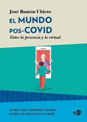MUNDO POS-COVID, EL  | 9788418273193 | UBIETO PARDO, JOSÉ RAMÓN | Llibreria La Gralla | Llibreria online de Granollers