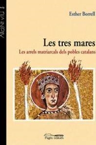 TRES MARES, LES | 9788409283125 | BORRELL ROSELL, ESTHER | Llibreria La Gralla | Librería online de Granollers