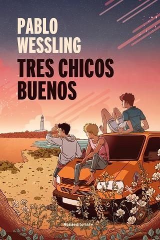 TRES CHICOS BUENOS | 9788418417917 | WESSLING, PABLO | Llibreria La Gralla | Llibreria online de Granollers