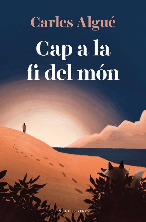 CAP A LA FI DEL MÓN | 9788418033575 | ALGUÉ, CARLES | Llibreria La Gralla | Librería online de Granollers